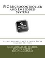 PIC Microcontroller and Embedded Systems Using Assembly and C for PIC18