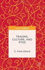 Trauma Culture and PTSD