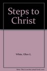Steps to Christ