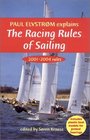 Paul Elvstrom Explains the Racing Rules of Sailing 20012004