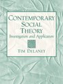 Contemporary Social Theory Investigation And Application