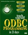 Teach Yourself ODBC Programming in 21 Days