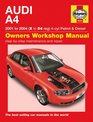Audi A4 Petrol and Diesel Service and Repair Manual 2001 to 2004