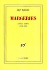 Margeries Poemes inedits 19101985
