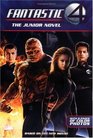 Fantastic Four: The Junior Novel (Fantastic Four)