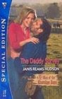 The Daddy Survey (Men of the Cherokee Rose, Bk 1) (Silhouette Special Edition, No 1619)