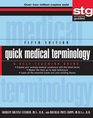 Quick Medical Terminology A SelfTeaching Guide