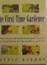 The FirstTime Gardener