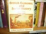 British Economic and Social History 17001870 Bk 1