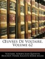Euvres De Voltaire Volume 62