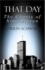 That Day  The Ghosts of NineEleven