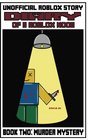 Diary of a Roblox Noob: Murder Mystery (Roblox Noob Diaries) (Volume 2)