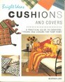 Cushions and Covers