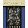 Culture  Values A Survey of the Humanities Volume II Text Only