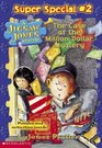 The Case of the Million-Dollar Mystery (Jigsaw Jones, Super Special, Bk 2)