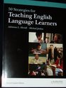 50 Strategies for Teaching English Language Learners Second Custom Edition