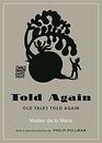 Told Again Old Tales Told Again  Updated Edition