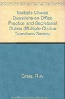 Multiple Choice Questions on Office Practice and Secretarial Duties