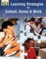 Learning Strategies For School Home And Work
