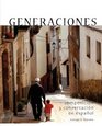Generaciones composicion y conversacion en espanol 2e
