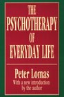 The Psychotherapy of Everyday Life