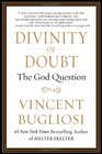 Divinity of Doubt The God Question