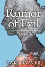 Rumor of Evil