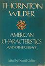 American characteristics and other essays