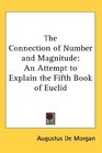 The Connection of Number and Magnitude An Attempt to Explain the Fifth Book of Euclid