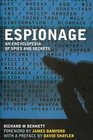 Espionage An Encyclopedia of Spies and Secrets