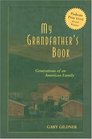 My Grandfather's Book Generations of an American Family