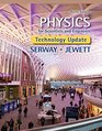 Physics for Scientists and Engineers Technology Update