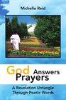 God Answers Prayers A Revelation Untangle Through Poetic Words