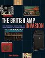 The British Amp Invasion How Marshall Hiwatt Vox and More Changed the Sound of Music