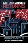 Captain Dalgety Returns A Ghost Story for Christmas