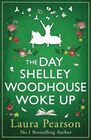 The Day Shelley Woodhouse Woke Up