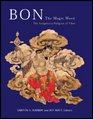 Bon: The Magic Word: The Indigenous Religion of Tibet