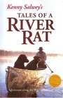 Kenny Salwey's Tales of a River Rat Adventures Along The Wild Mississippi