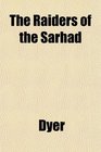 The Raiders of the Sarhad