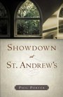 Showdown at St Andrew's