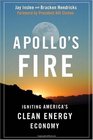 Apollo's Fire Igniting America's Clean Energy Economy