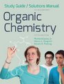 Study Guide and Solutions Manual for Organic Chemistry Fifth Edition
