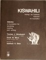Kiswahili  Swahili A Foundation for Speaking Reading and Writing