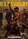 History of the US Cavalry