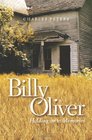 Billy Oliver Holding On To Memories