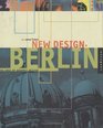 New Design Berlin The Edge of Graphic Design