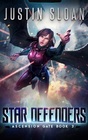 Star Defenders A Military SciFi Epic