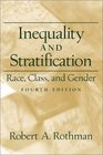 Inequality and Stratification Race Class and Gender