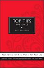 Top Tips for Girls Real advice from real women for real life