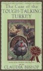The Case of the Tough-Talking Turkey (Casebook of Dr. McKenzie, Bk 2)